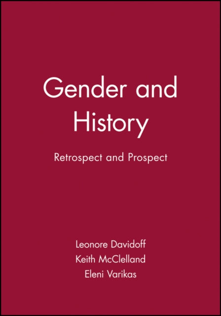 Gender and History: Retrospect and Prospect