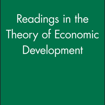 Readings in the Theory of Economic Development