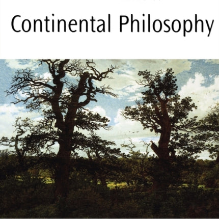 The Blackwell Guide to Continental Philosophy