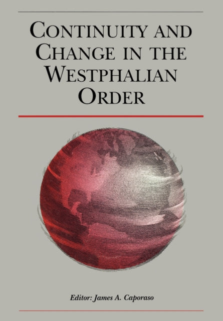 Continuity and Change in the Westphalian Order