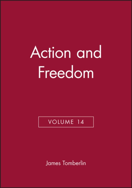 Action and Freedom, Volume 14