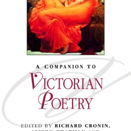 A Companion to Victorian Poetry