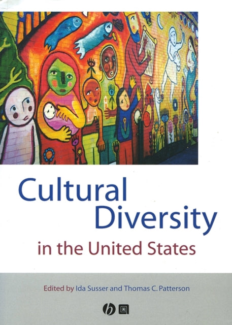 Cultural Diversity in the United States: A Critical Reader