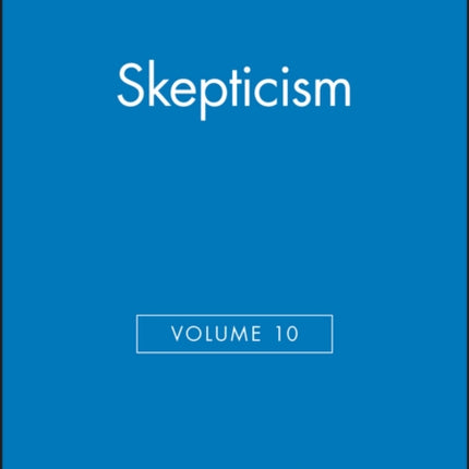 Skepticism, Volume 10