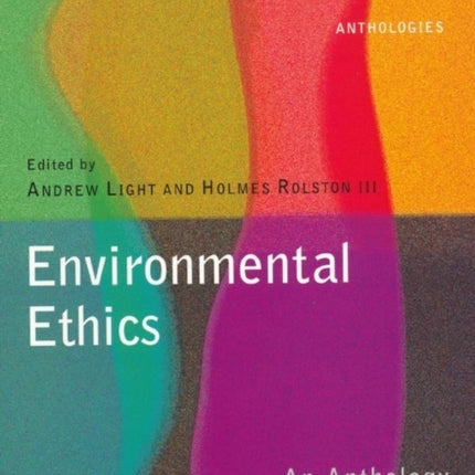 Environmental Ethics: An Anthology