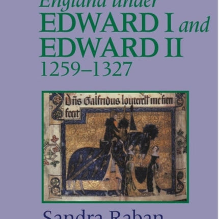 England Under Edward I and Edward II