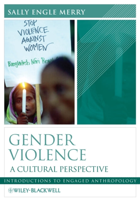 Gender Violence: A Cultural Perspective