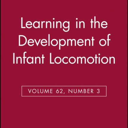 Learning in the Development of Infant Locomotion