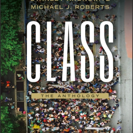 Class: The Anthology