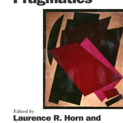 The Handbook of Pragmatics