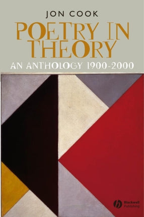 Poetry in Theory: An Anthology 1900-2000