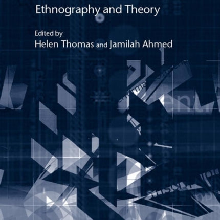 Cultural Bodies: Ethnography and Theory