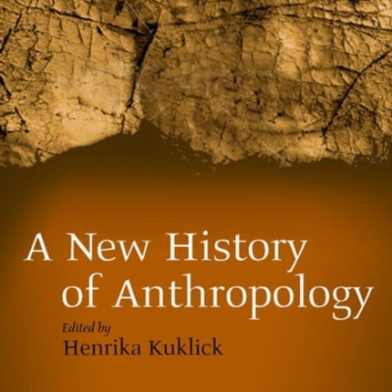 New History of Anthropology