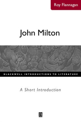 John Milton: A Short Introduction