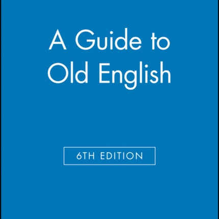 A Guide to Old English