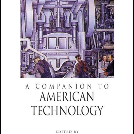 A Companion to American Technology