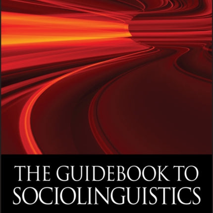 The Guidebook to Sociolinguistics