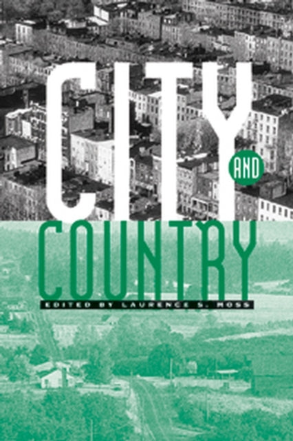 City and Country: An Interdisciplinary Collection