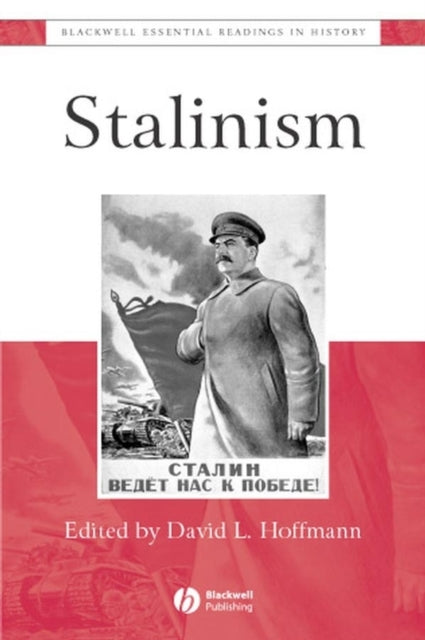 Stalinism: The Essential Readings