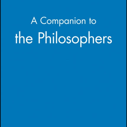 A Companion to the Philosophers