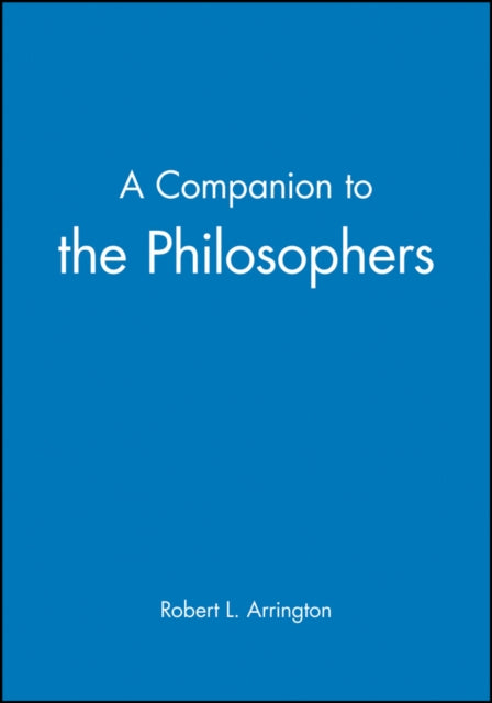 A Companion to the Philosophers