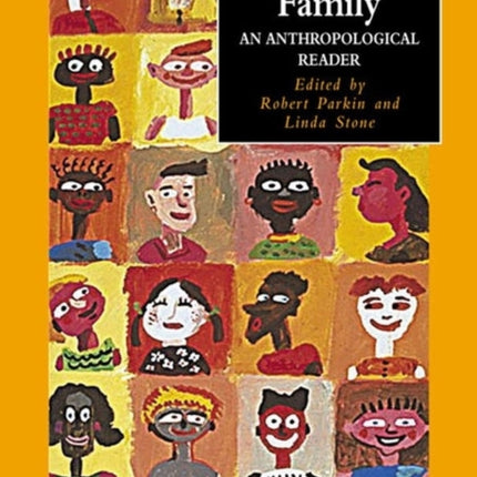 Kinship and Family: An Anthropological Reader