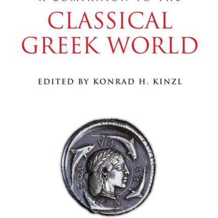 A Companion to the Classical Greek World