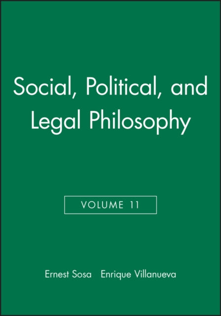 Social, Political, and Legal Philosophy, Volume 11