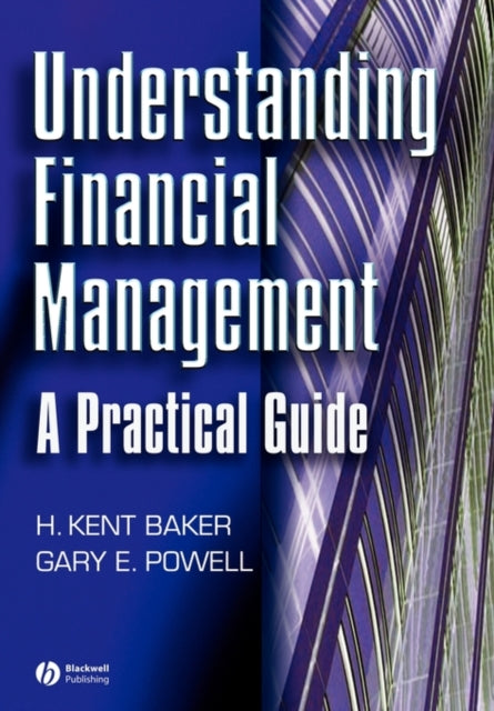 Understanding Financial Management: A Practical Guide