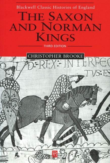 The Saxon and Norman Kings