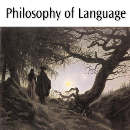 The Blackwell Guide to the Philosophy of Language