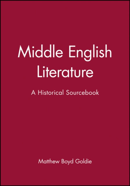 Middle English Literature: A Historical Sourcebook