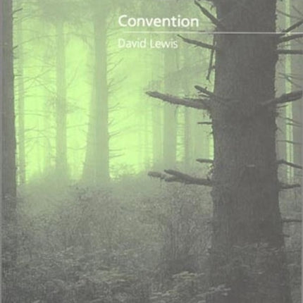 Convention: A Philosophical Study