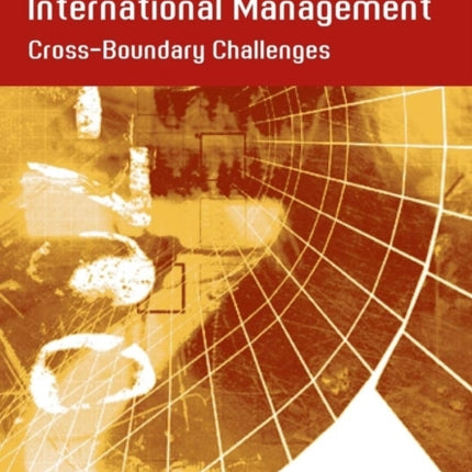 International Management: Cross- Boundary Challenges