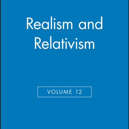 Realism and Relativism, Volume 12