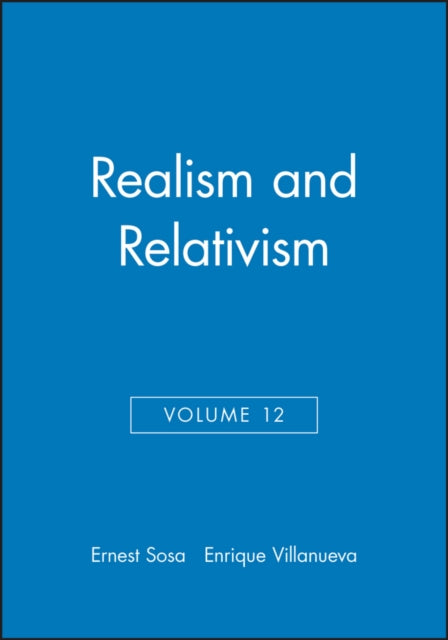 Realism and Relativism, Volume 12