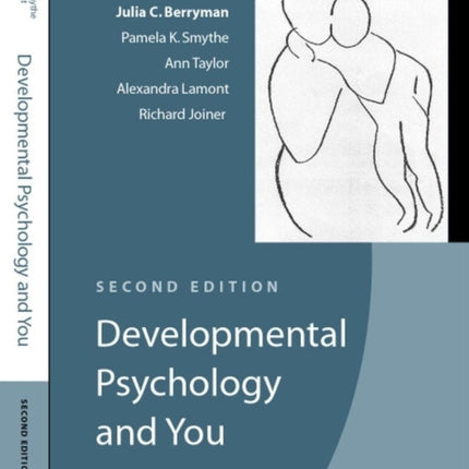 Developmental Psychology and You