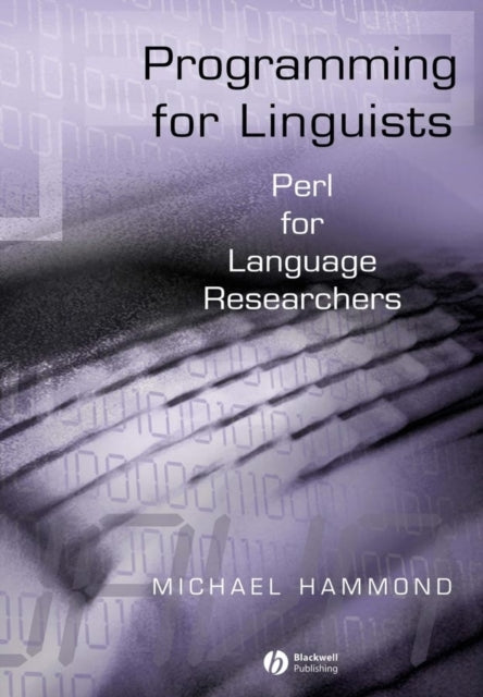 Programming for Linguists: Perl for Language Researchers