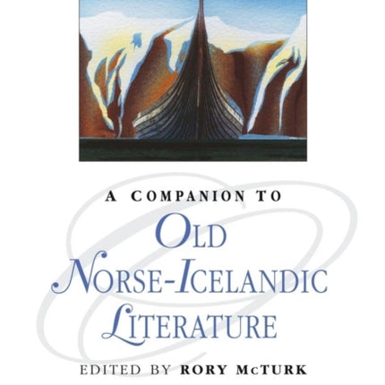 A Companion to Old Norse-Icelandic Literature and Culture