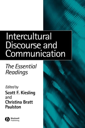 Intercultural Discourse and Communication: The Essential Readings