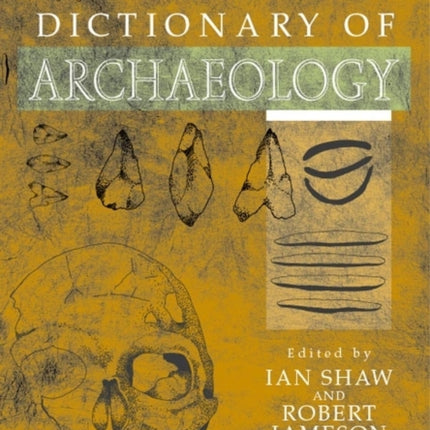 A Dictionary of Archaeology