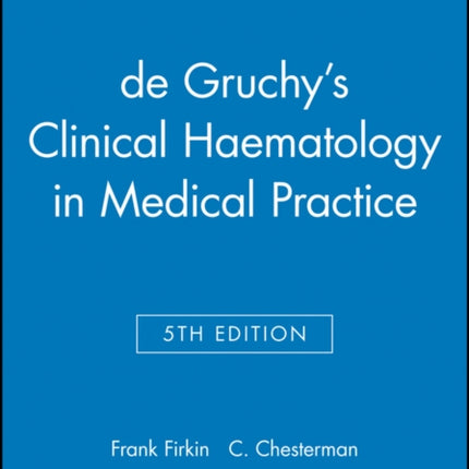 de Gruchys Clinical Haematology in Medical
