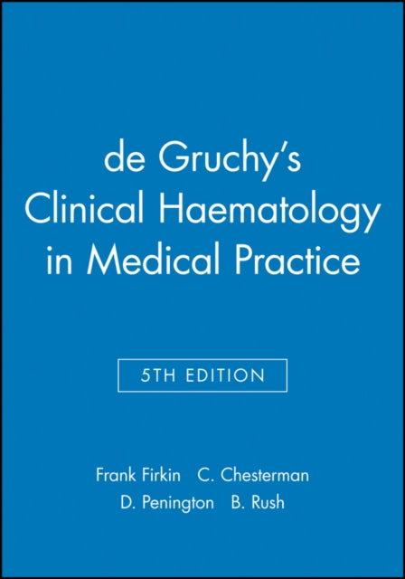 de Gruchys Clinical Haematology in Medical