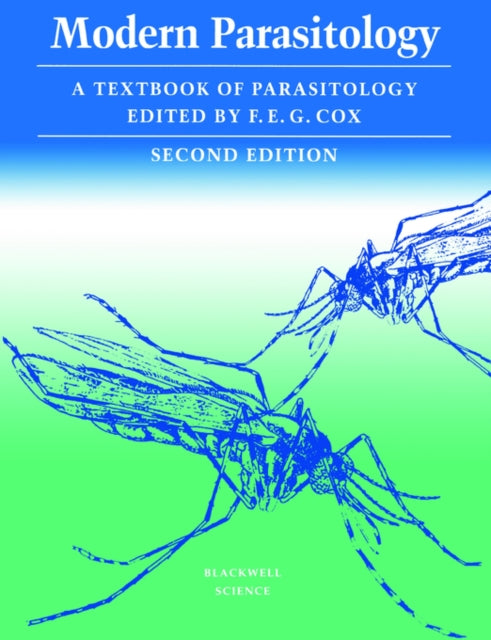 Modern Parasitology: A Textbook of Parasitology