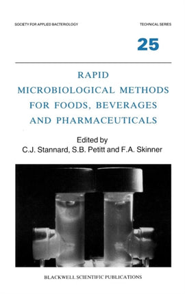 Rapid Microbiological Methods for Foods, Beverages and Pharmaceuticals