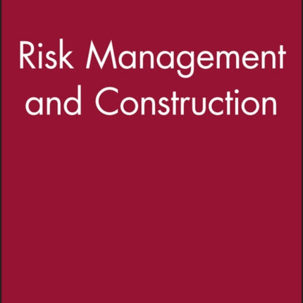 Risk Management and Construction