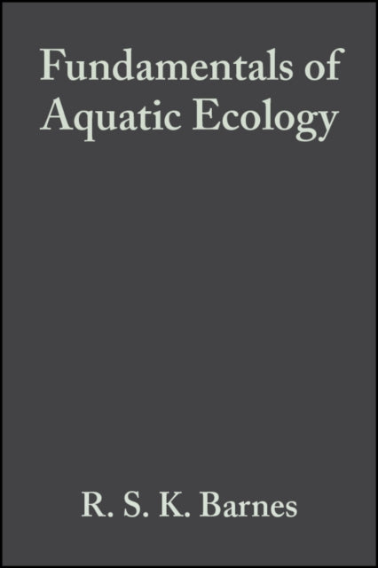 Fundamentals of Aquatic Ecology