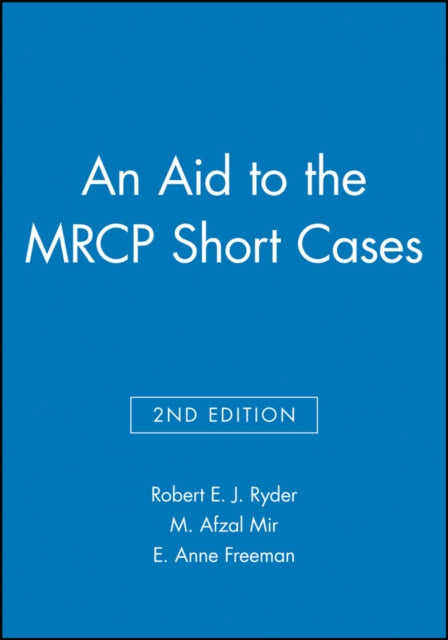 An Aid to the MRCP Short Cases