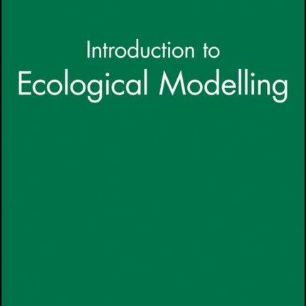 Introduction to Ecological Modelling