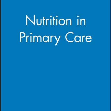 Nutrition in Primary Care